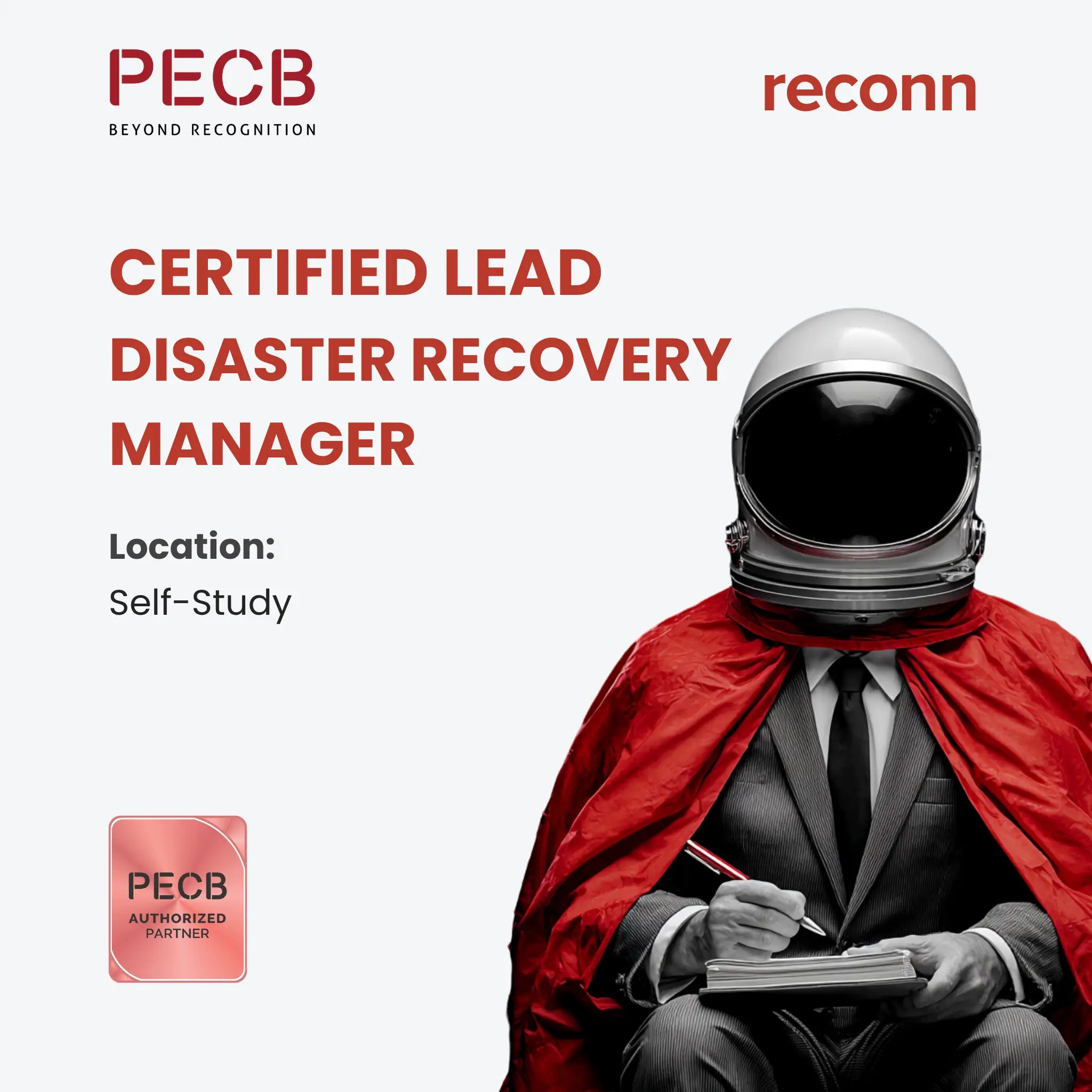 Become a PECB Certified Lead Disaster Recovery Manager. Build and test ICT disaster recovery plans that hold up. Exam, free retake & 31 CPD credits included.