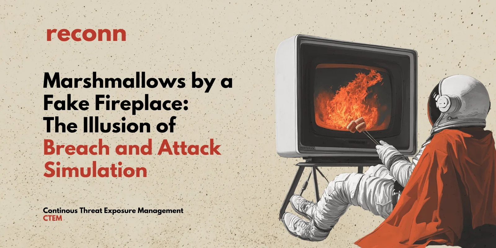 Why Breach and Attack Simulation Can’t Replace Red Teaming